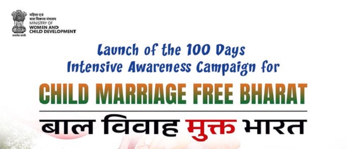 बाल विवाह मुक्त भारत के लिए 100-दिवसीय जागरूकता अभियान आज से शुरू