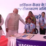 प्रधानमंत्री ने अजमेर में राष्ट्रव्यापी एचपीवी टीकाकरण अभियान का शुभारंभ किया